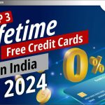 Free Credit Card Lifetime Offer – लाइफटाइम फ्री क्रेडिट कार्ड